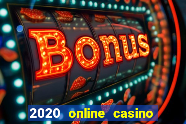 2020 online casino no deposit bonus