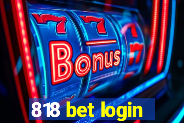 818 bet login