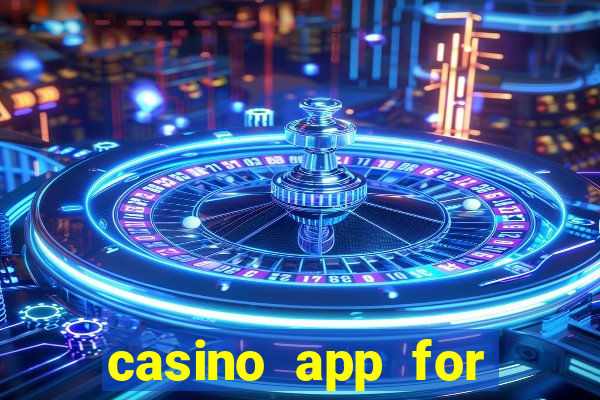 casino app for real money