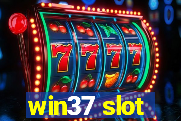 win37 slot