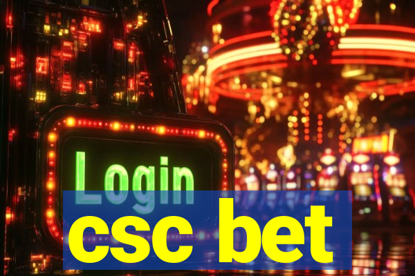 csc bet