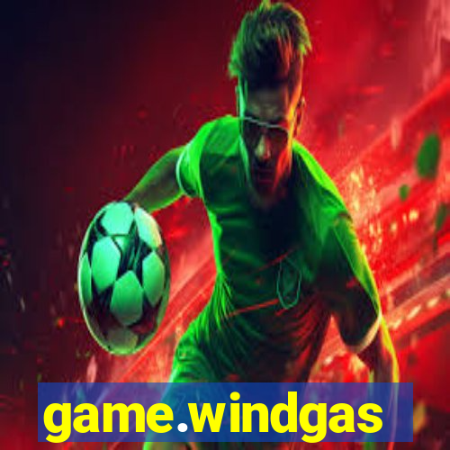 game.windgas