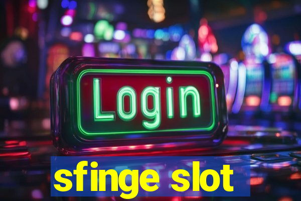 sfinge slot