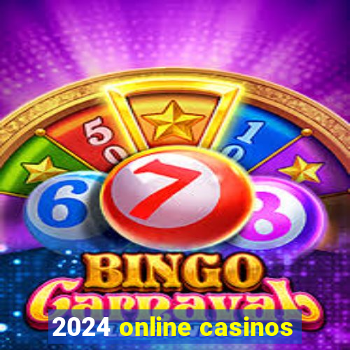 2024 online casinos