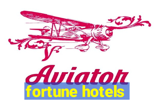 fortune hotels