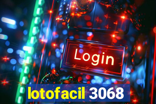 lotofacil 3068