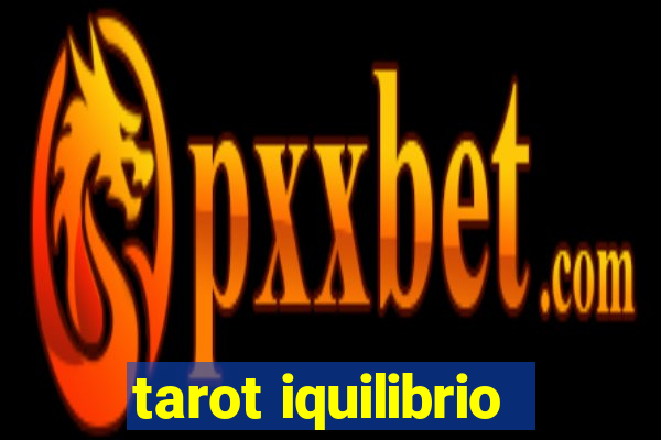 tarot iquilibrio