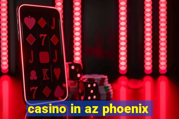 casino in az phoenix