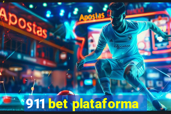 911 bet plataforma