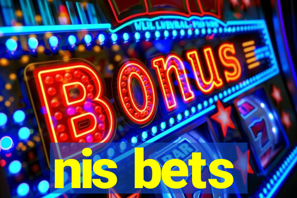 nis bets