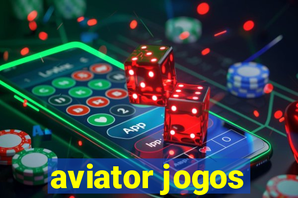 aviator jogos