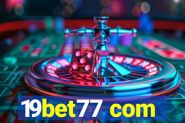 19bet77 com