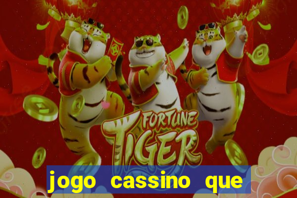 jogo cassino que da bonus no cadastro