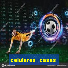 celulares casas bahia promo莽茫o