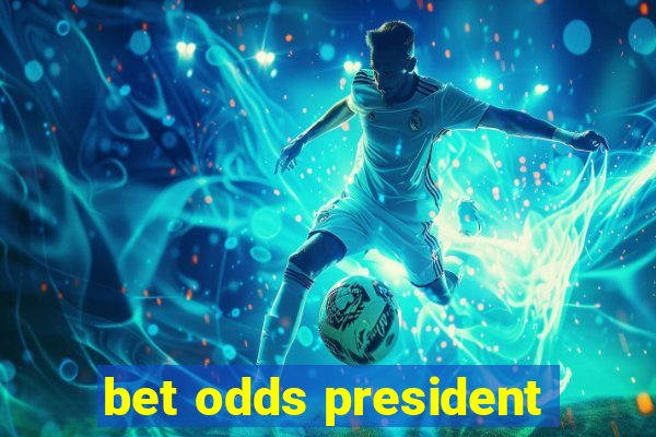 bet odds president