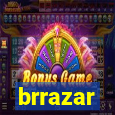 brrazar