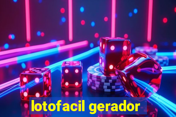 lotofacil gerador