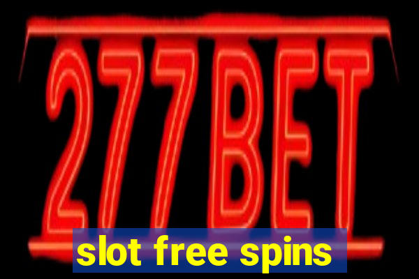 slot free spins