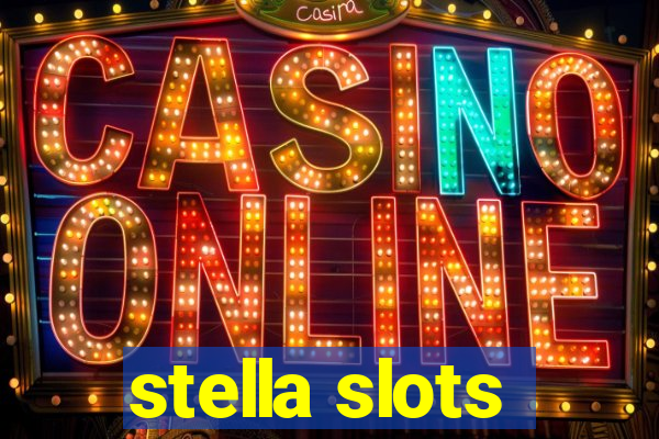 stella slots