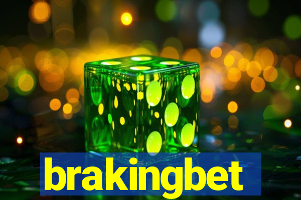 brakingbet