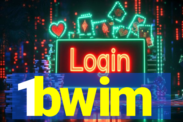 1bwim