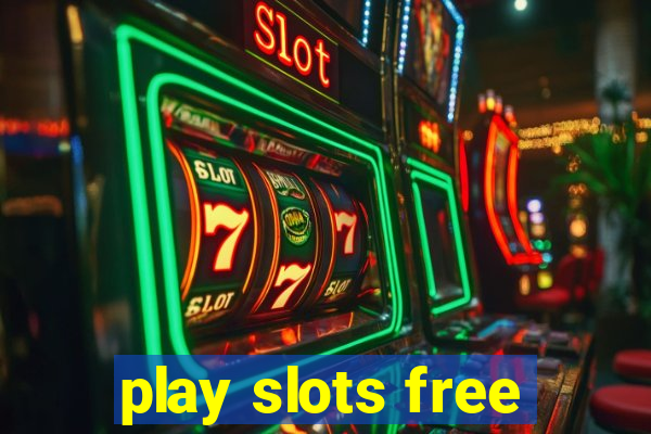 play slots free