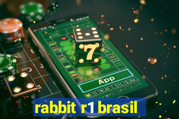 rabbit r1 brasil