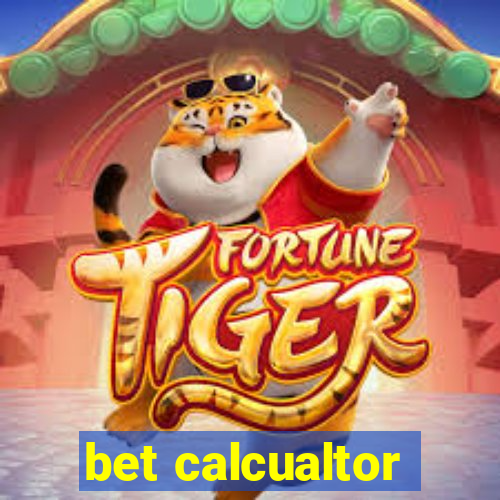 bet calcualtor