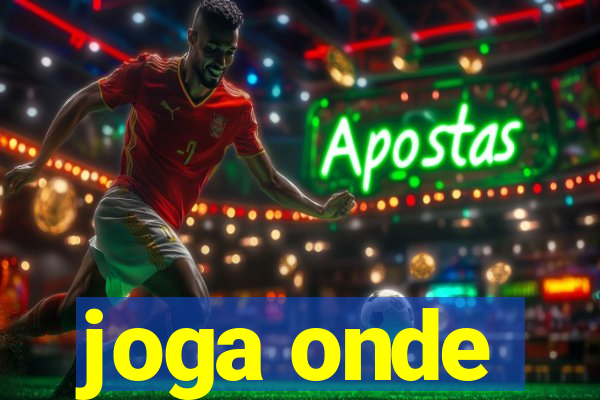 joga onde