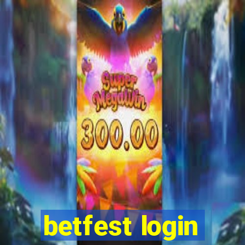 betfest login