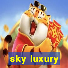 sky luxury