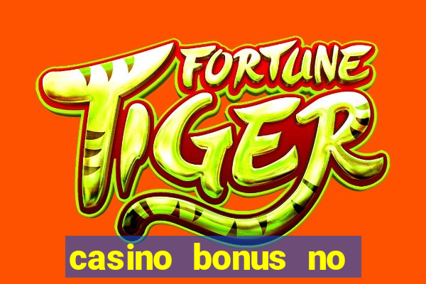 casino bonus no deposit code