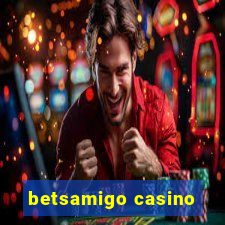 betsamigo casino