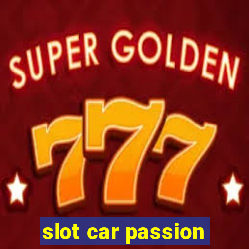 slot car passion