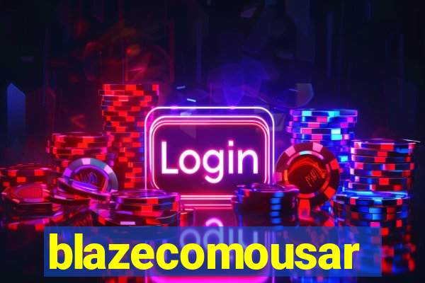 blazecomousar