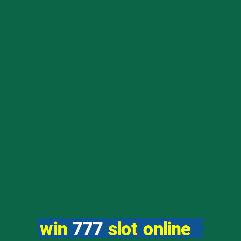 win 777 slot online