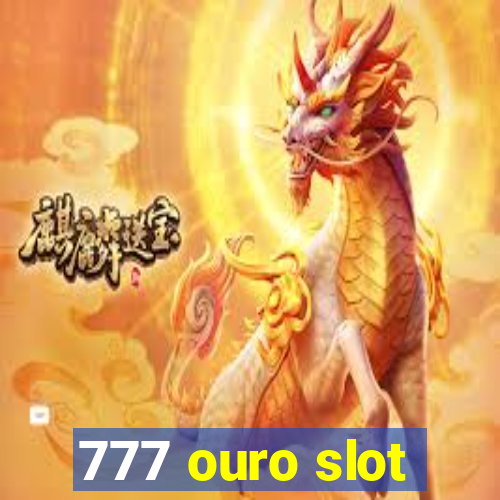 777 ouro slot