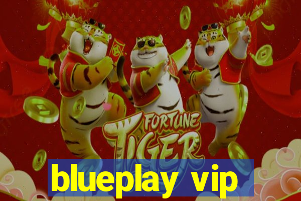 blueplay vip