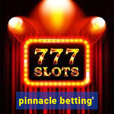 pinnacle betting'