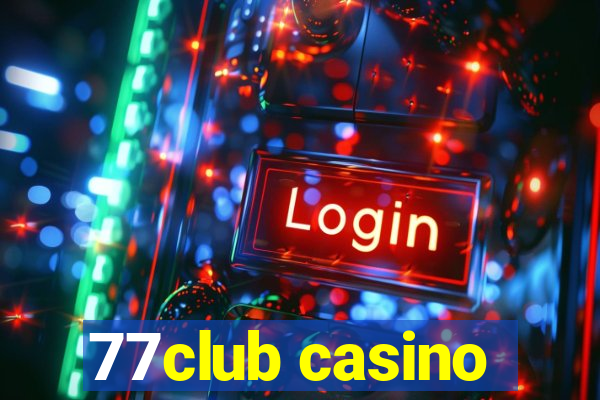 77club casino