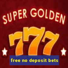 free no deposit bets