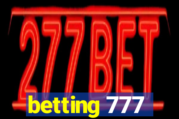 betting 777