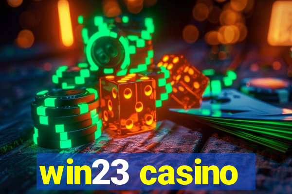 win23 casino