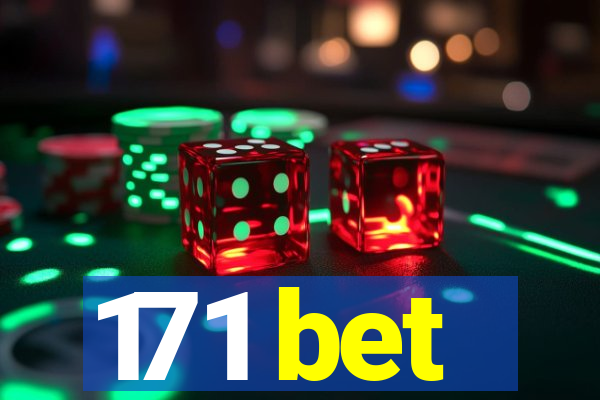 171 bet