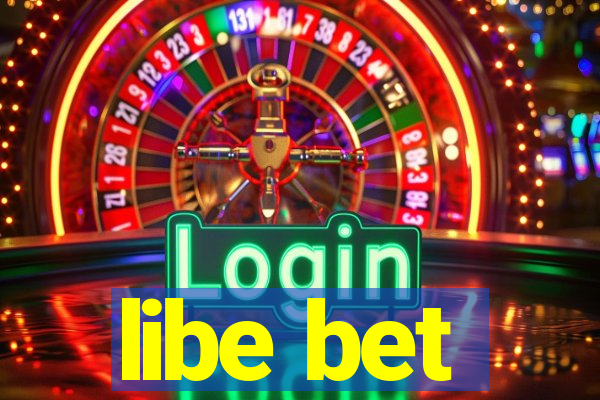 libe bet