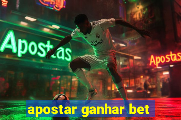 apostar ganhar bet