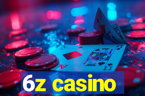 6z casino