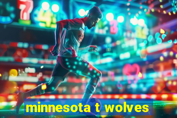 minnesota t wolves