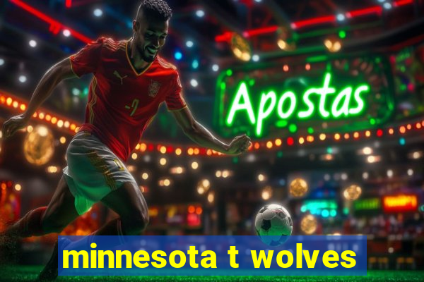 minnesota t wolves