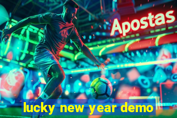 lucky new year demo